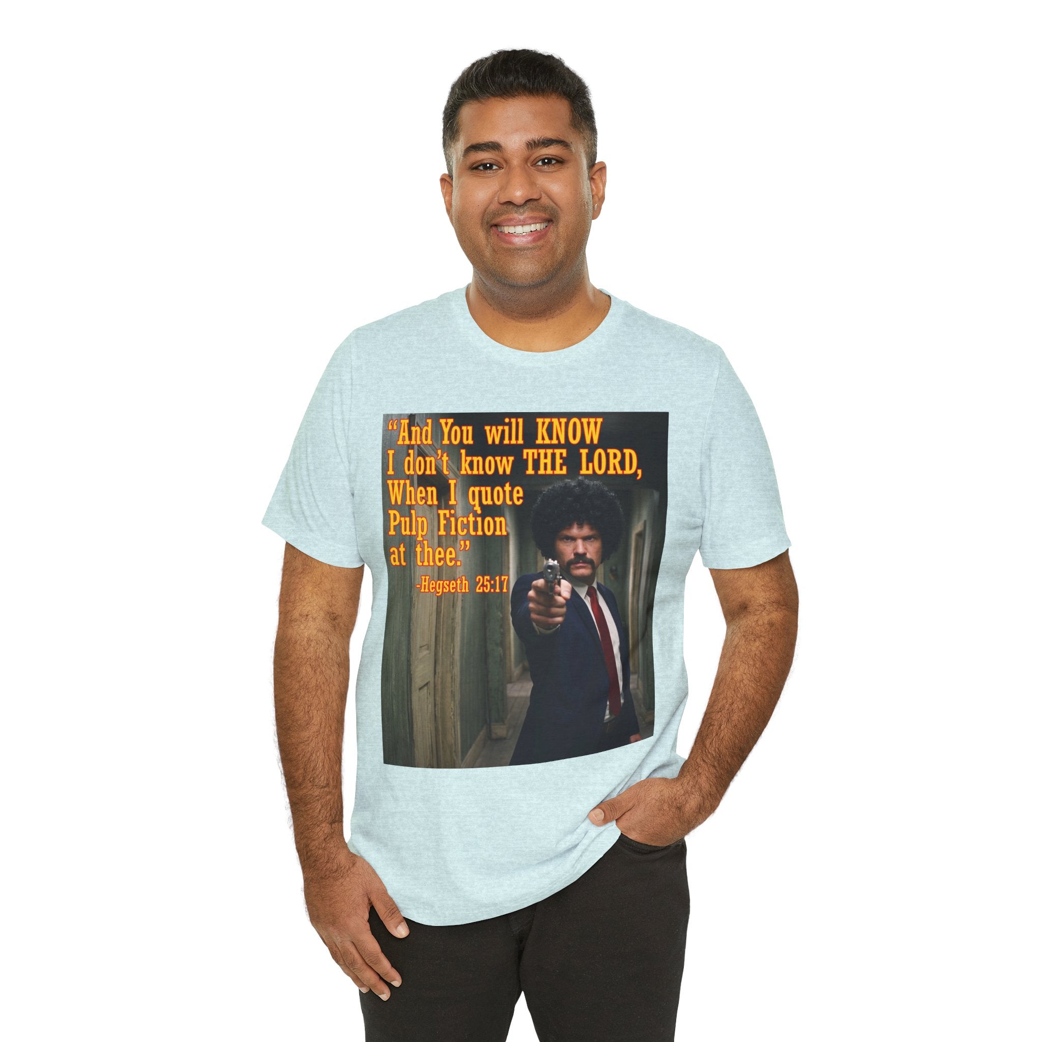 "When I quote Pulp Fiction at thee."  —  Hegseth Blunder Movie Quote T‑Shirt