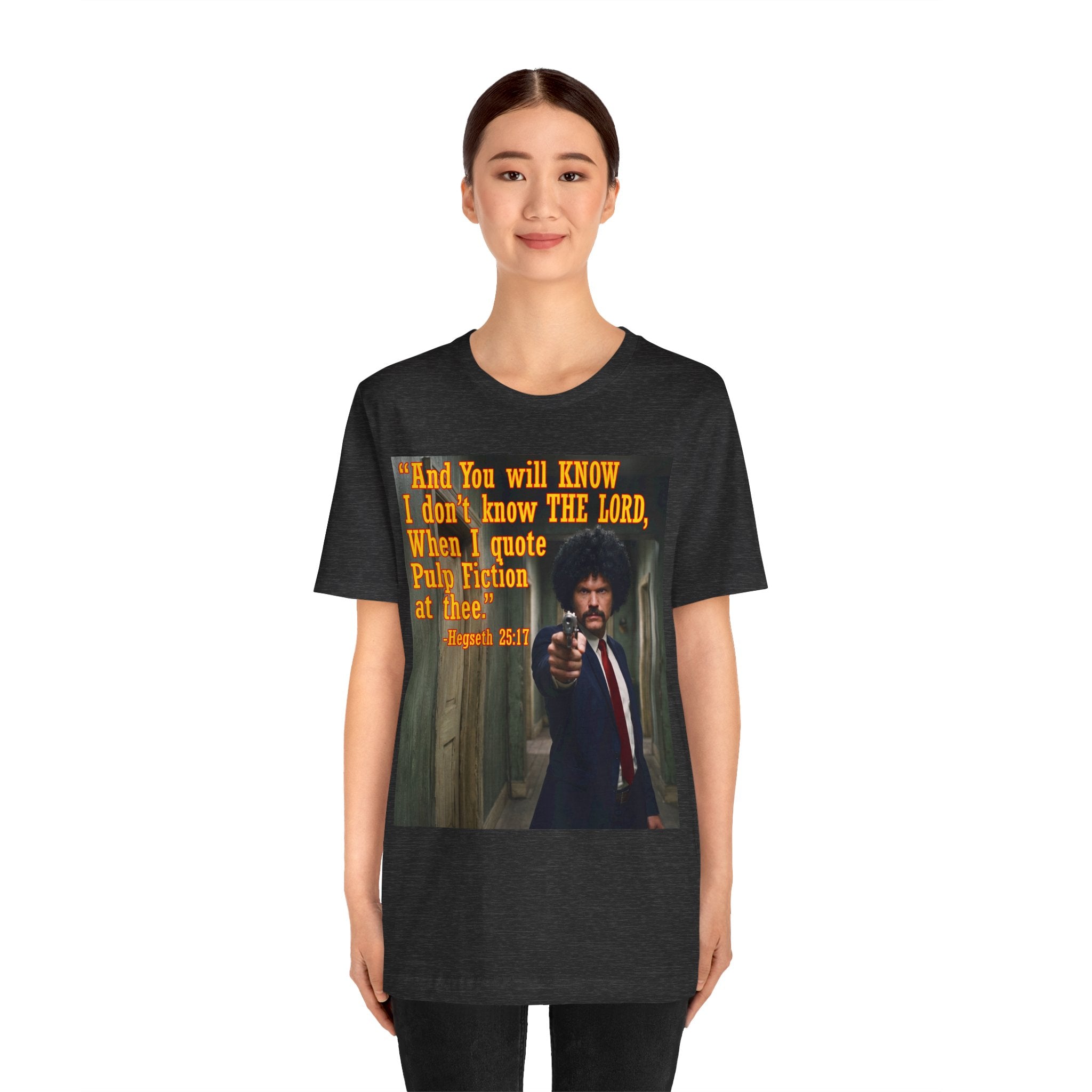 "When I quote Pulp Fiction at thee."  —  Hegseth Blunder Movie Quote T‑Shirt