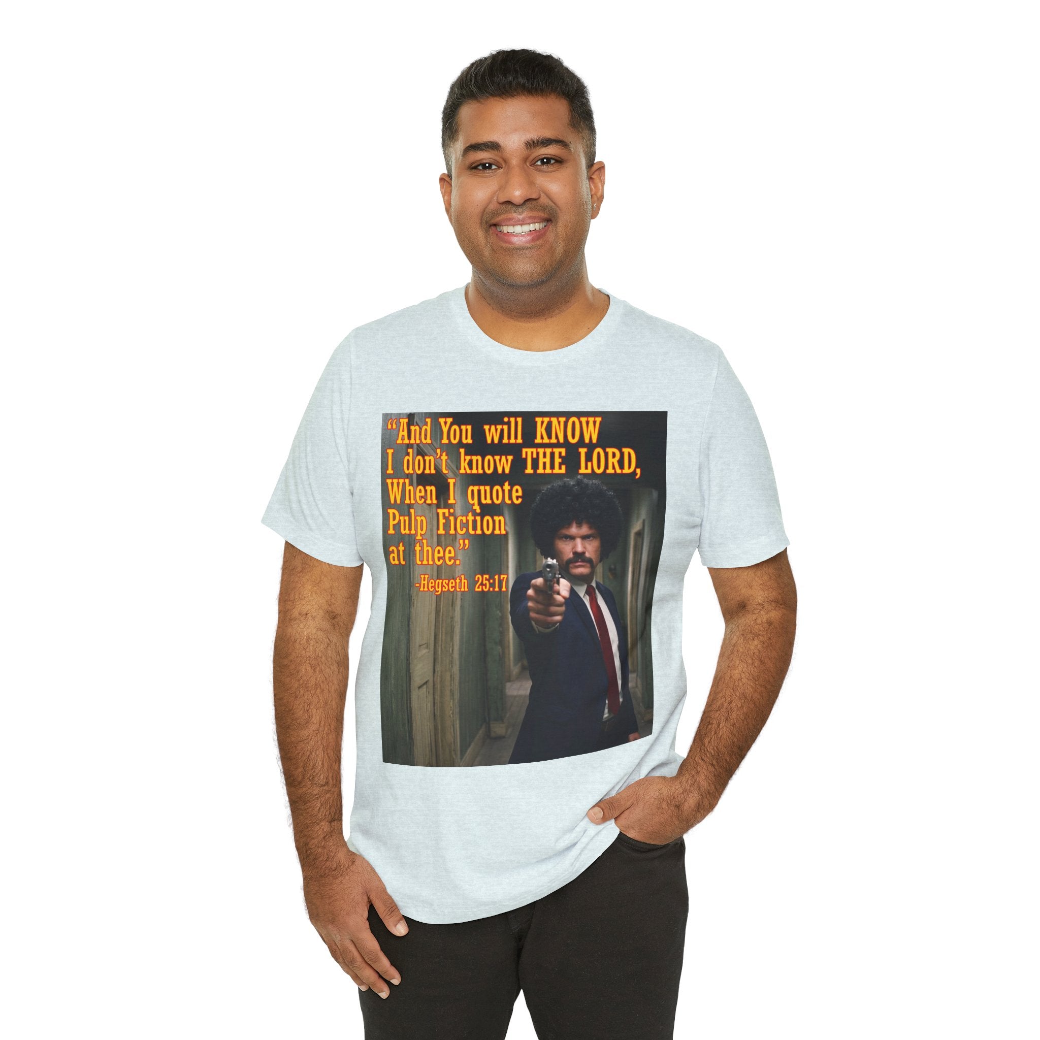 "When I quote Pulp Fiction at thee."  —  Hegseth Blunder Movie Quote T‑Shirt