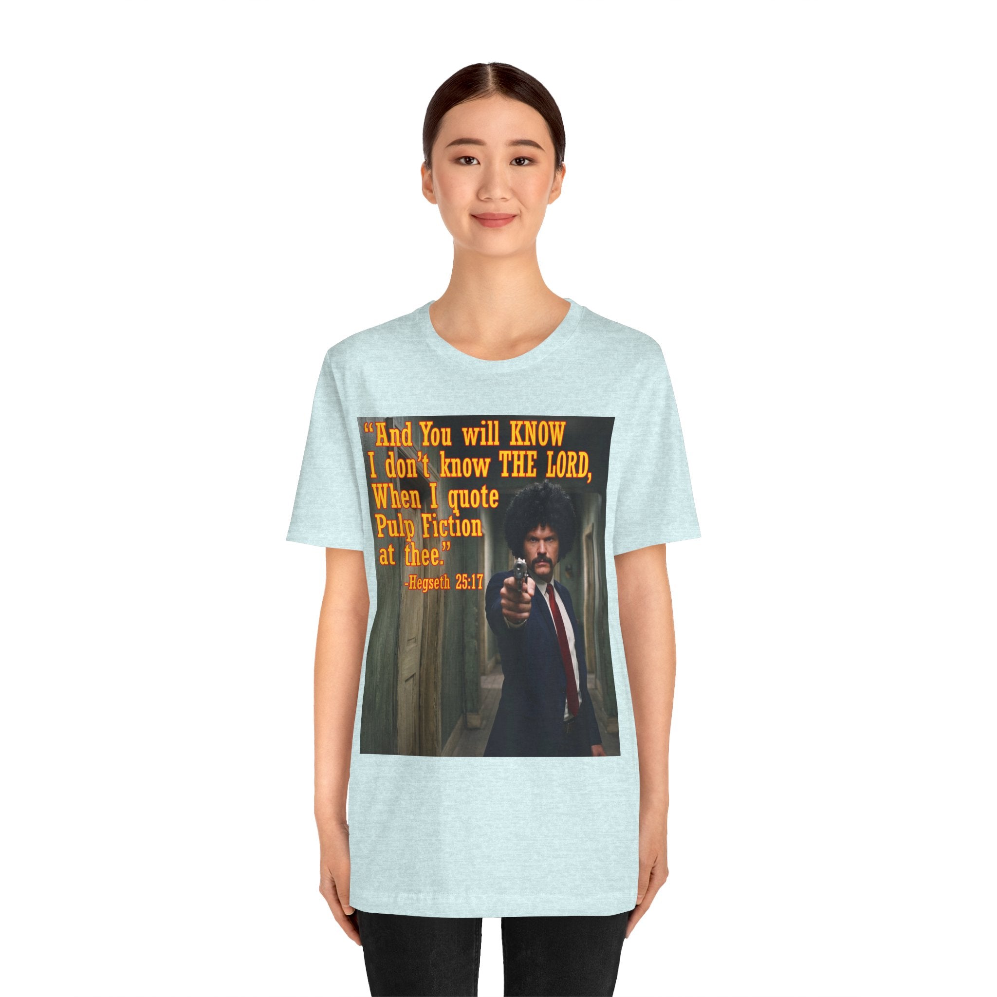 "When I quote Pulp Fiction at thee."  —  Hegseth Blunder Movie Quote T‑Shirt