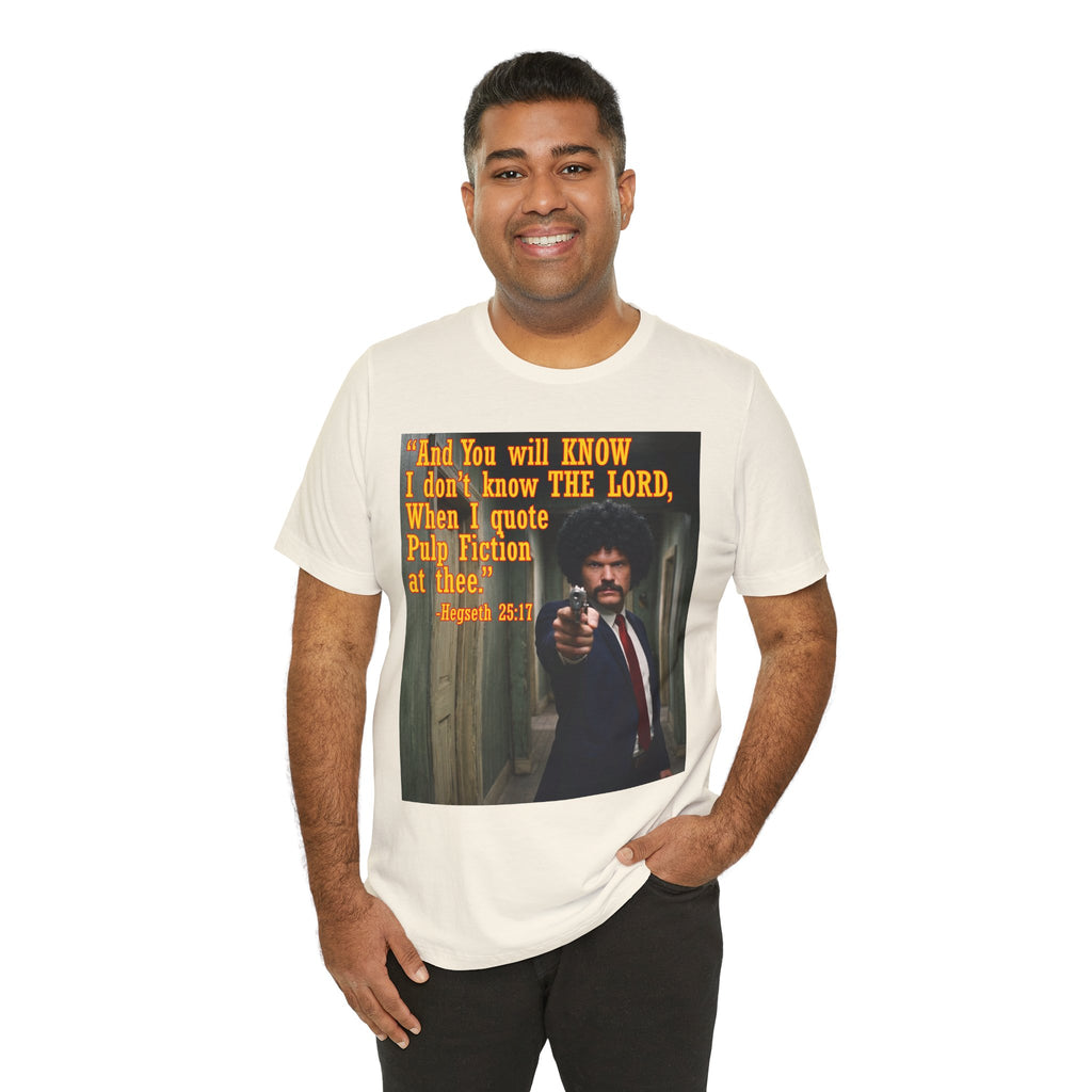 "When I quote Pulp Fiction at thee."  —  Hegseth Blunder Movie Quote T‑Shirt