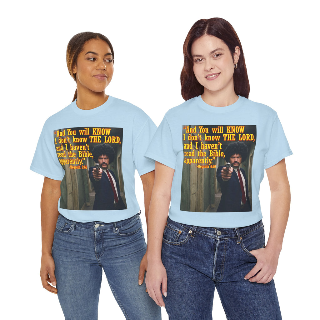 'I Haven't Read the Bible, Apparently' Graphic Tee