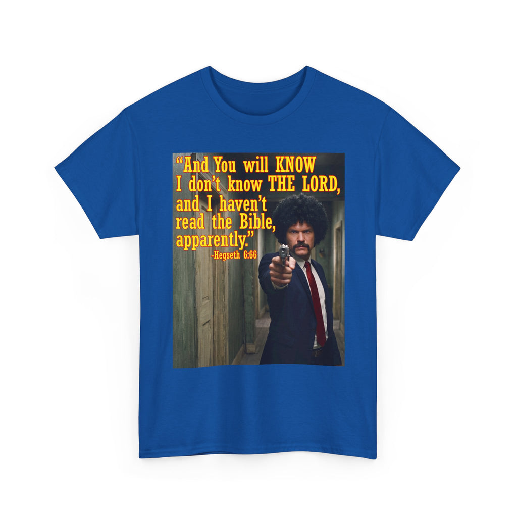 'I Haven't Read the Bible, Apparently' Graphic Tee