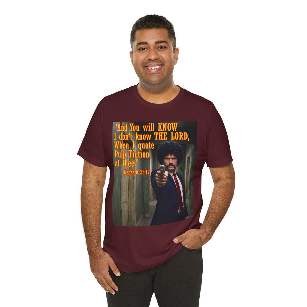 "When I quote Pulp Fiction at thee."  —  Hegseth Blunder Movie Quote T‑Shirt