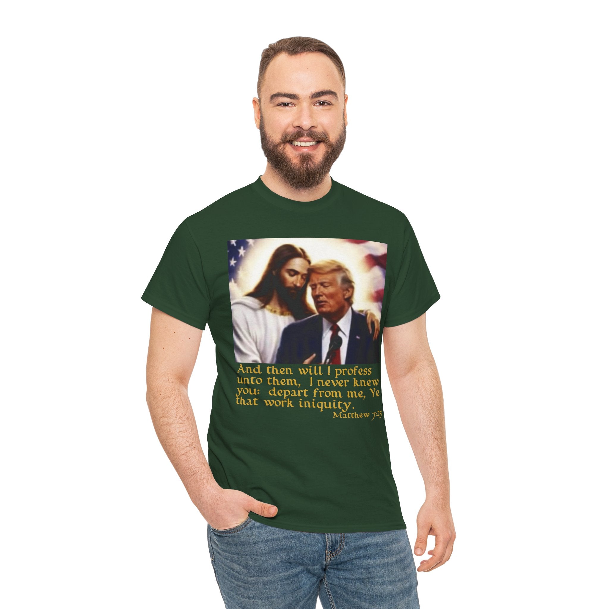 Matthew 7:23 Trump T-shirt