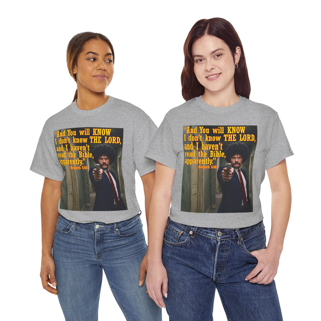 'I Haven't Read the Bible, Apparently' Graphic Tee