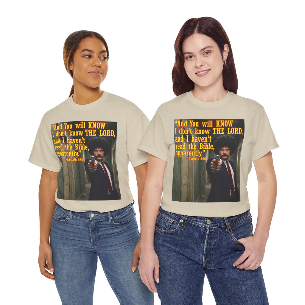 'I Haven't Read the Bible, Apparently' Graphic Tee