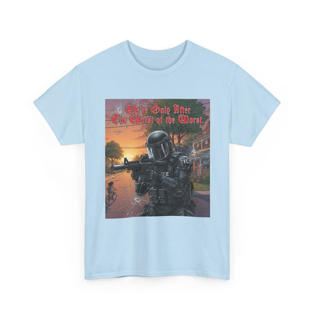 ICE Agent "Worst of the Worst" Version 2