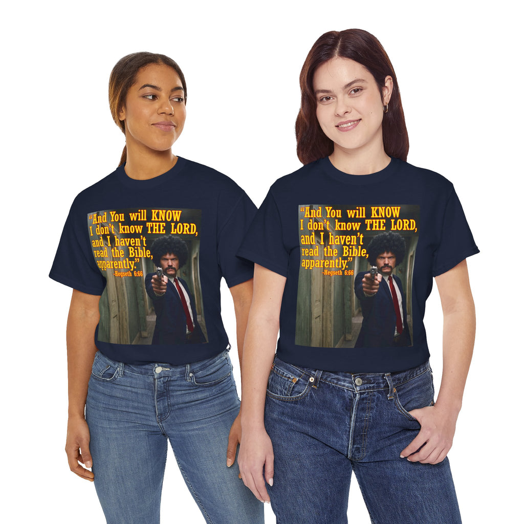 'I Haven't Read the Bible, Apparently' Graphic Tee
