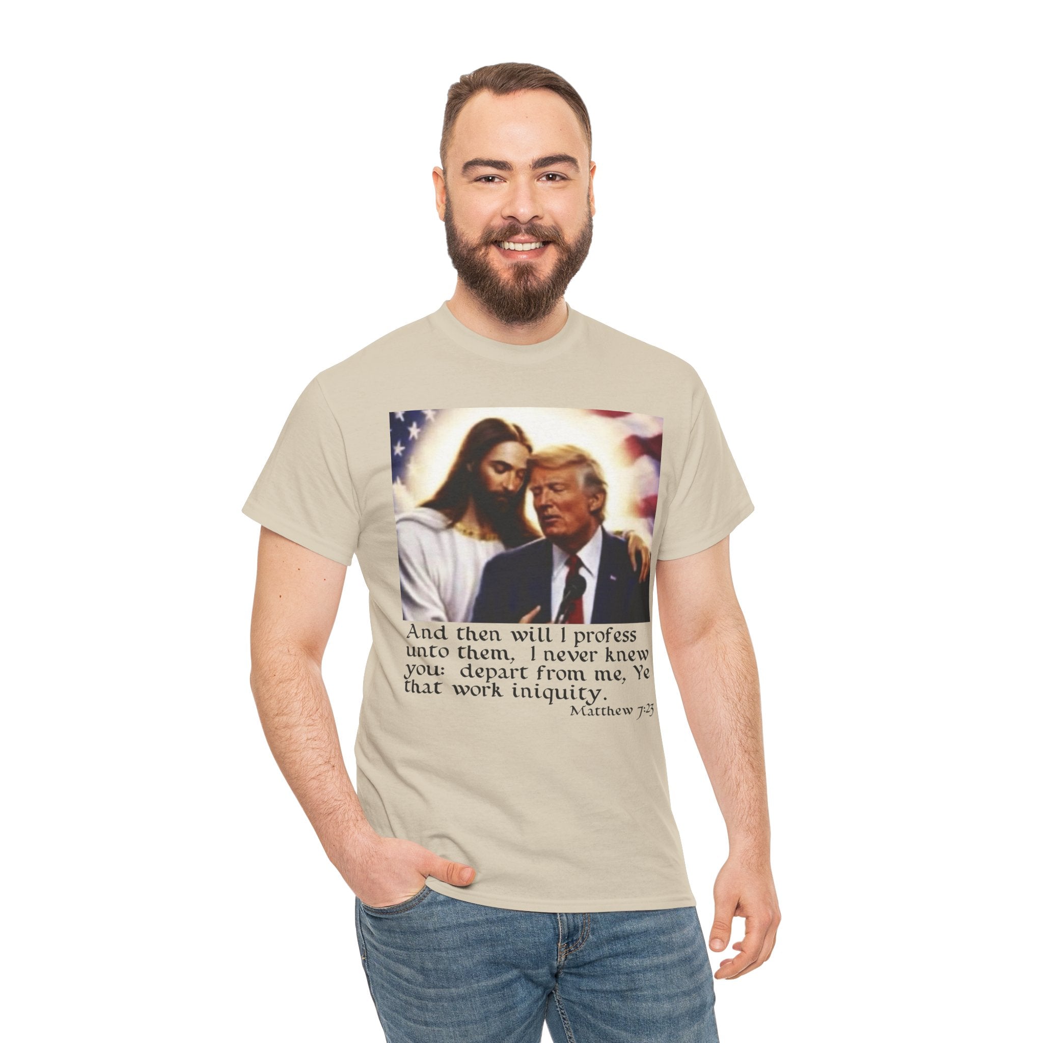 Matthew 7:23 Trump T-shirt