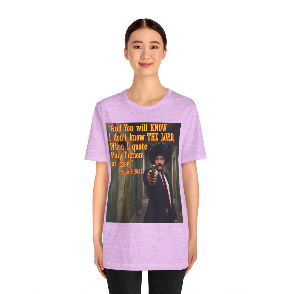 "When I quote Pulp Fiction at thee."  —  Hegseth Blunder Movie Quote T‑Shirt
