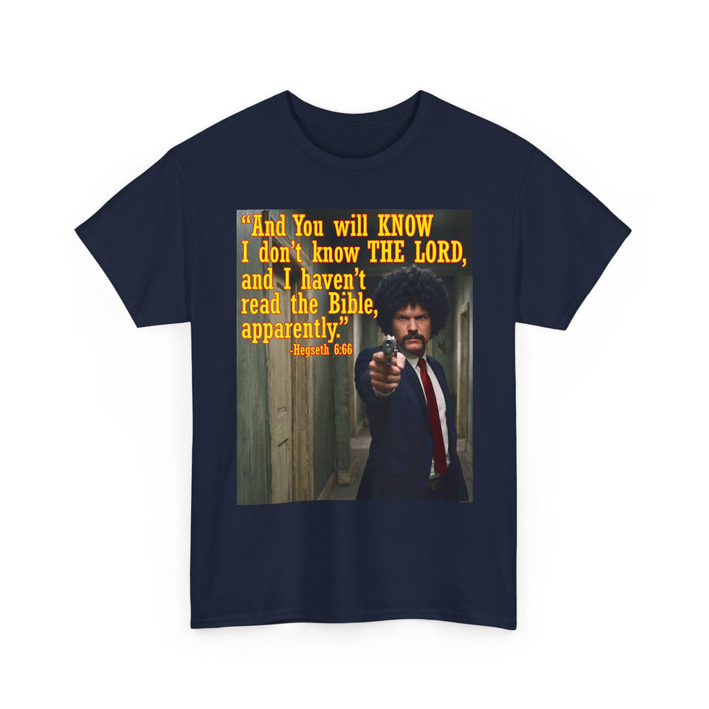 'I Haven't Read the Bible, Apparently' Graphic Tee